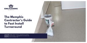 The Memphis Contractor’s Guide to Fast Install Turnaround