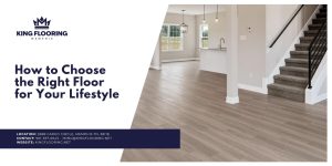 Choose the Right Floor for Your Lifestyle in Memphis, TN