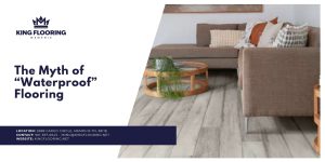 Is "Waterproof" Flooring a Myth | Waterproof flooring Memphis